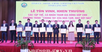 Tôn vinh, khen thưởng các tập thể, cá nhân tham gia đóng góp cho Chương trình “Chung tay xoá nhà tạm, nhà dột nát” trên địa bàn tỉnh Lạng Sơn
